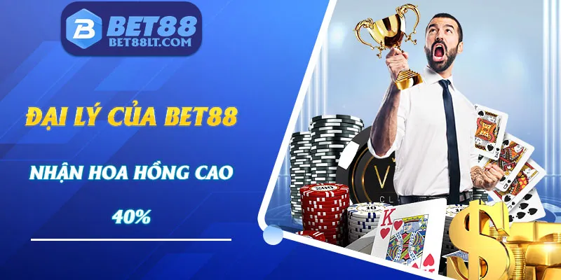 Đối tác của Bet88 sẽ nhận hoa hồng hàng tháng lên tới 40%