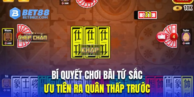 Hội viên nên ưu tiên đánh những quân bài thấp ra trước